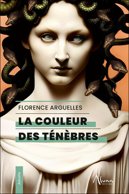 La couleur des ténèbres - Florence Arguelles - Aluna