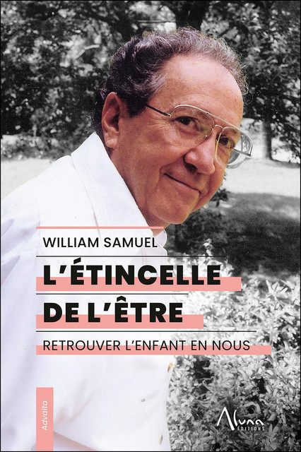 L'étincelle de l'être - William Samuel - Aluna